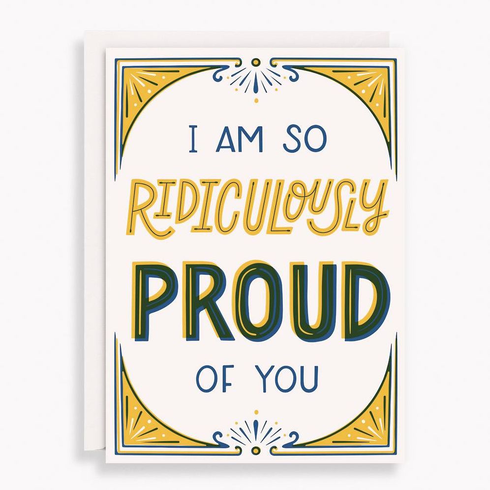 Ridiculously Proud Congratulations Letterpress Card