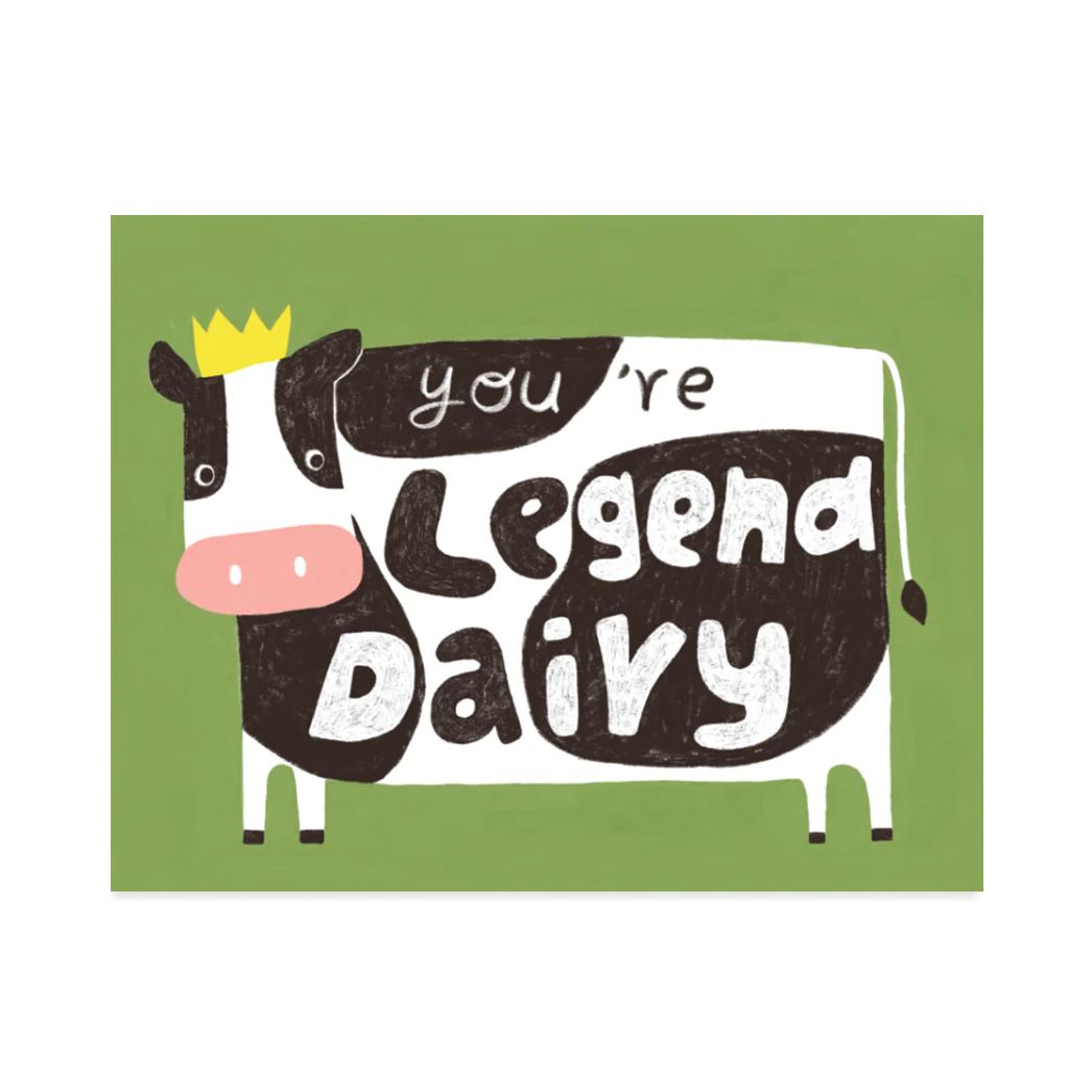 You're Legendairy Encouragement Card