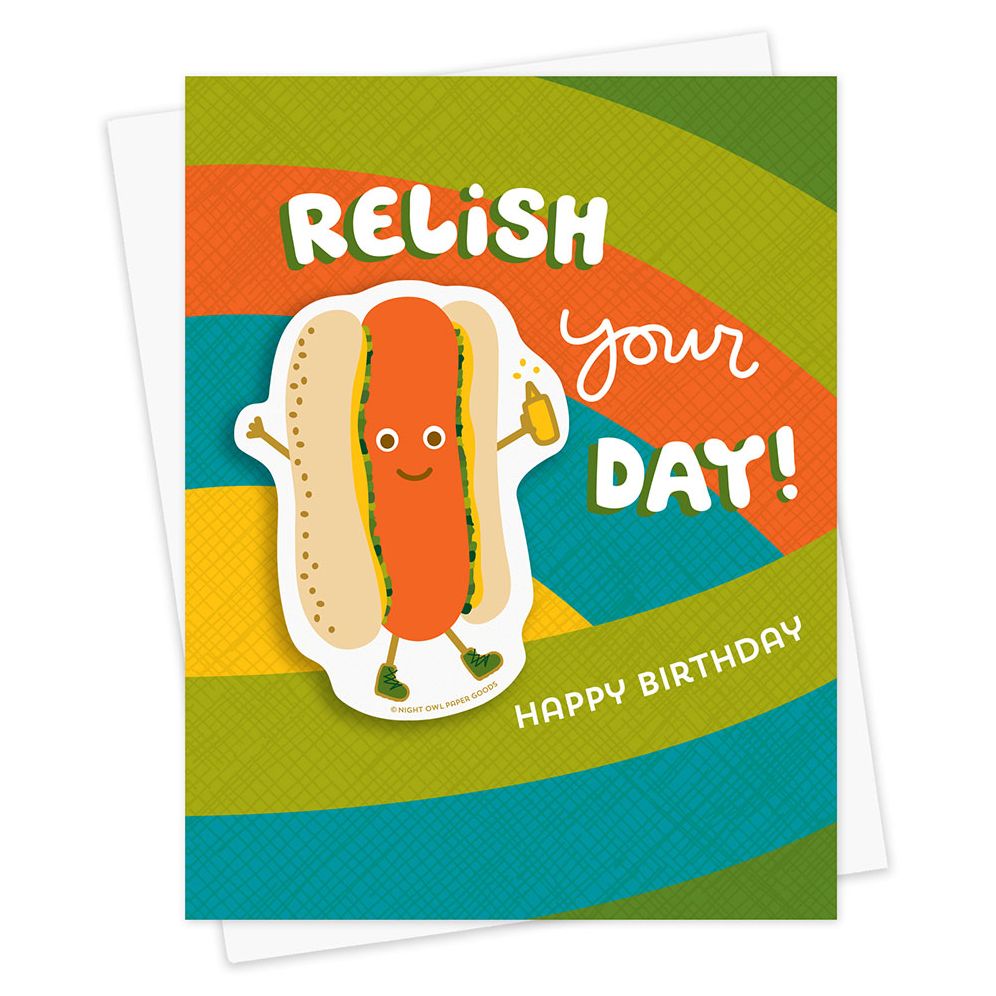 Relish Your Day Sticker Birthday Card