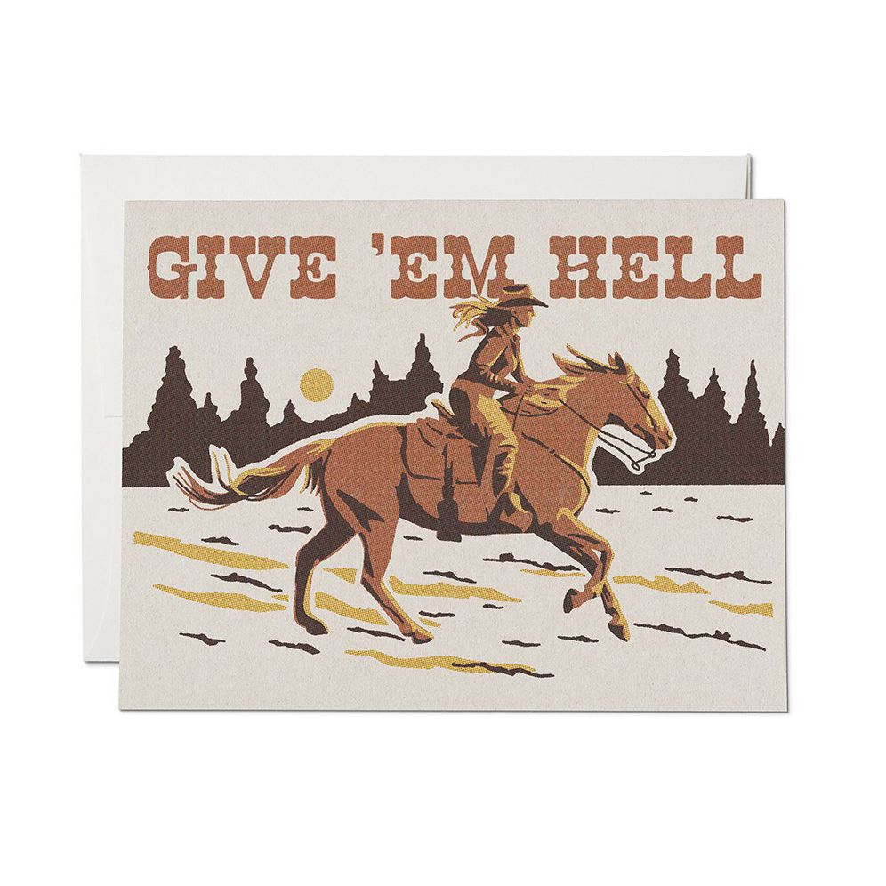 Give 'em Hell Encouragement Card
