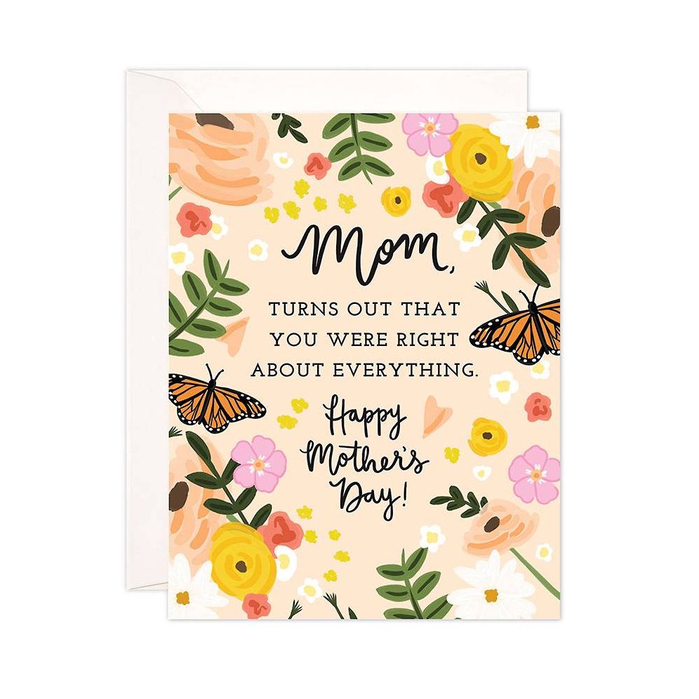 Right About Everything Mother's Day Card