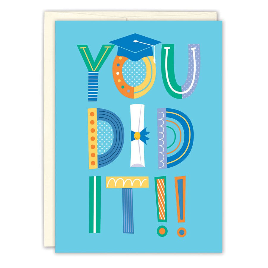 You Did It! Graduation Card